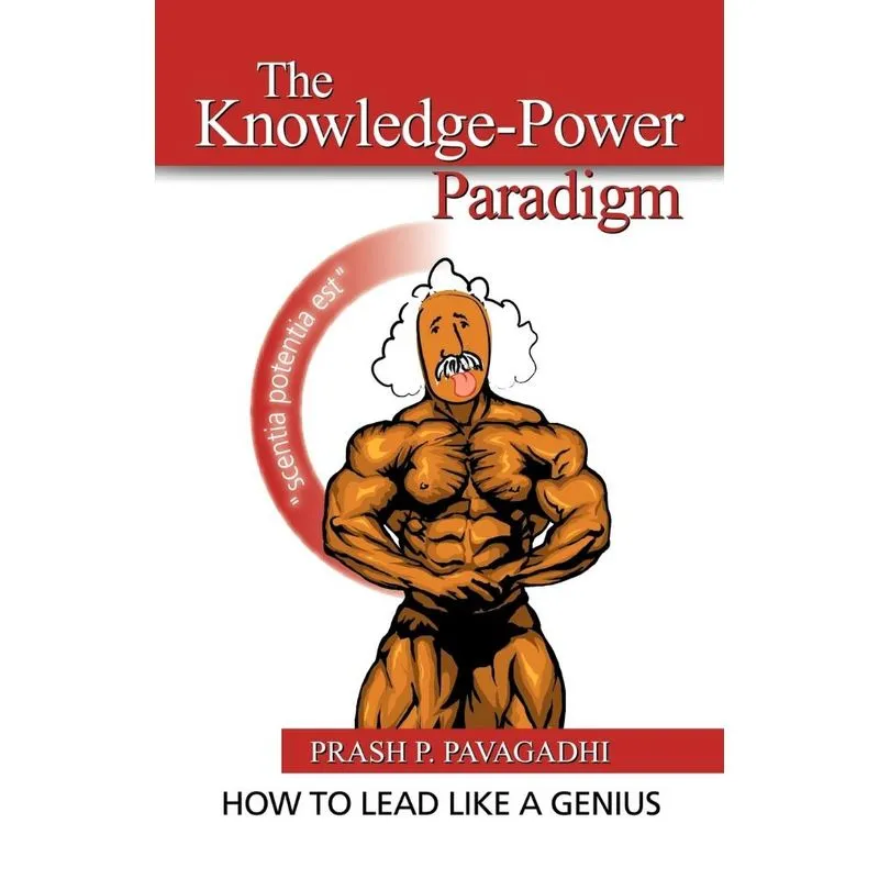The Knowledge-Power Paradigm