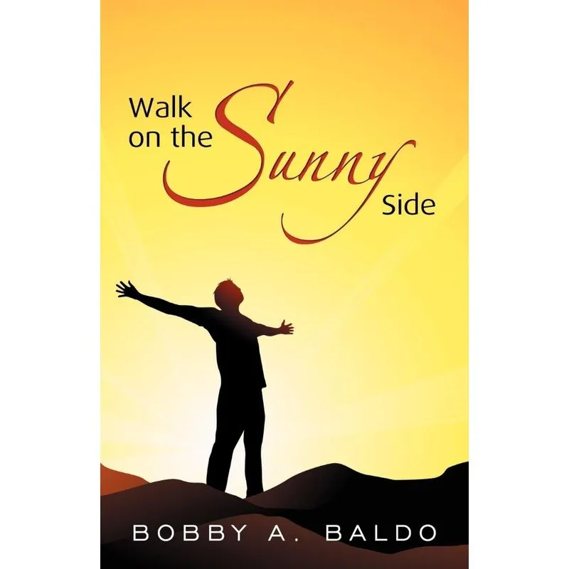 Walk On The Sunny Side