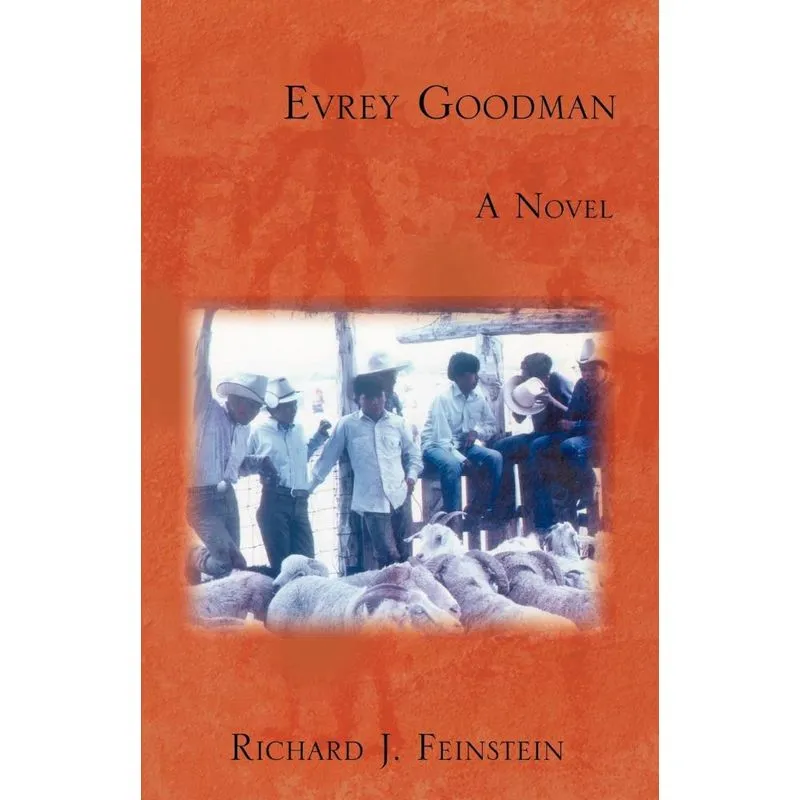 Evrey Goodman, a Novel