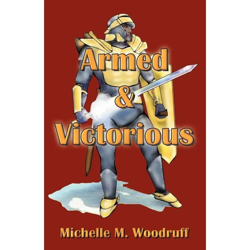 Armed & Victorious