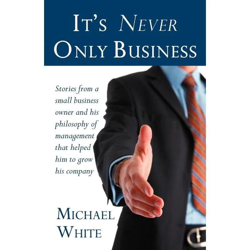 Its Never Only Business