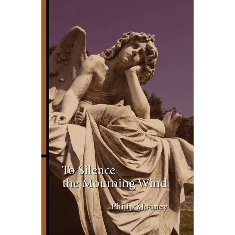 To Silence The Mourning Wind