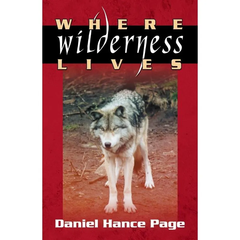 Where Wilderness Lives