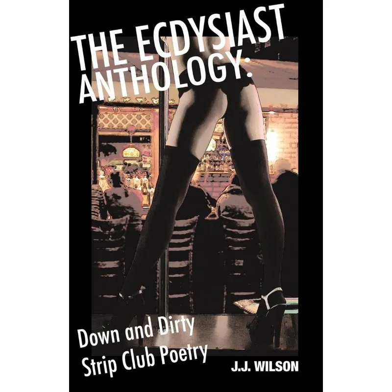 The Ecdysiast Anthology