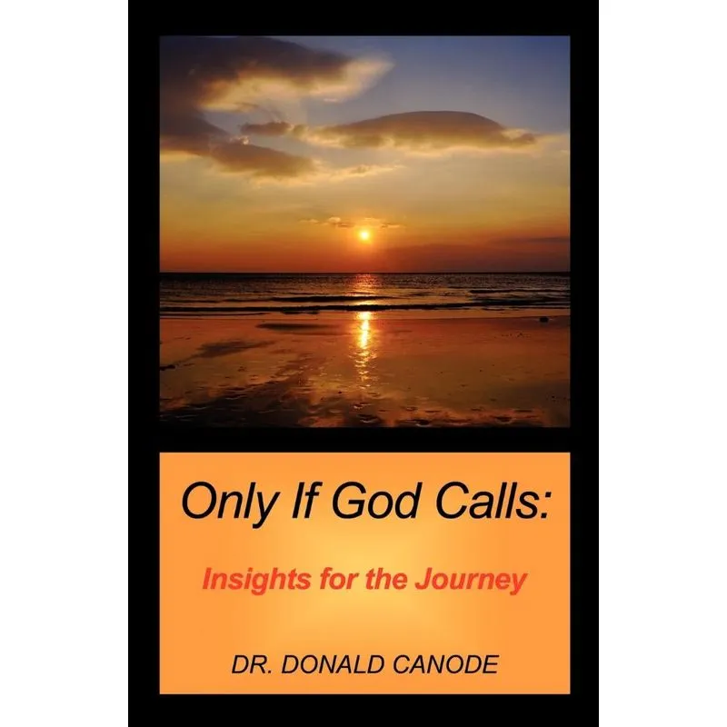 Only If God Calls