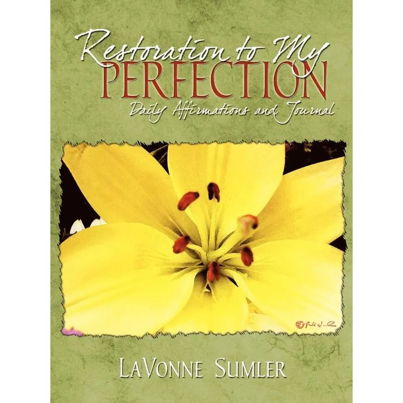 Restoration To My Perfection