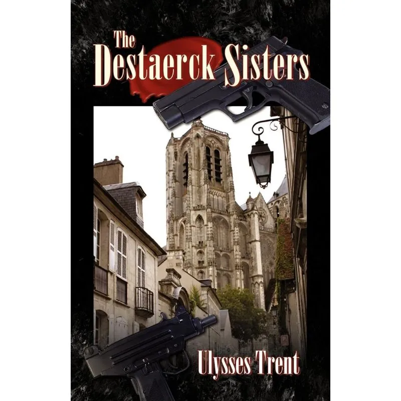 The Destaerck Sisters