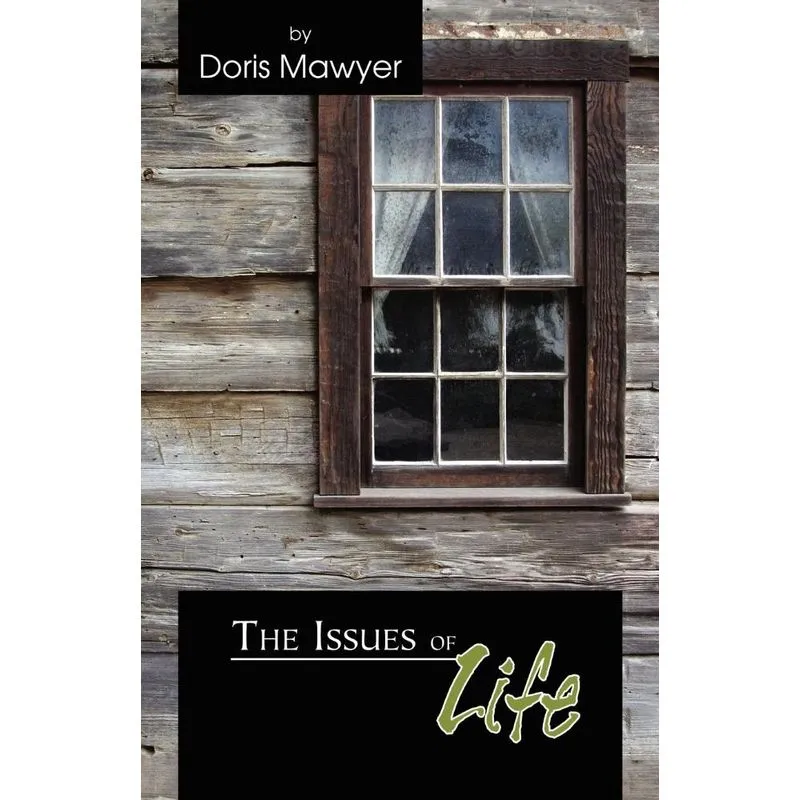 The Issues Of Life