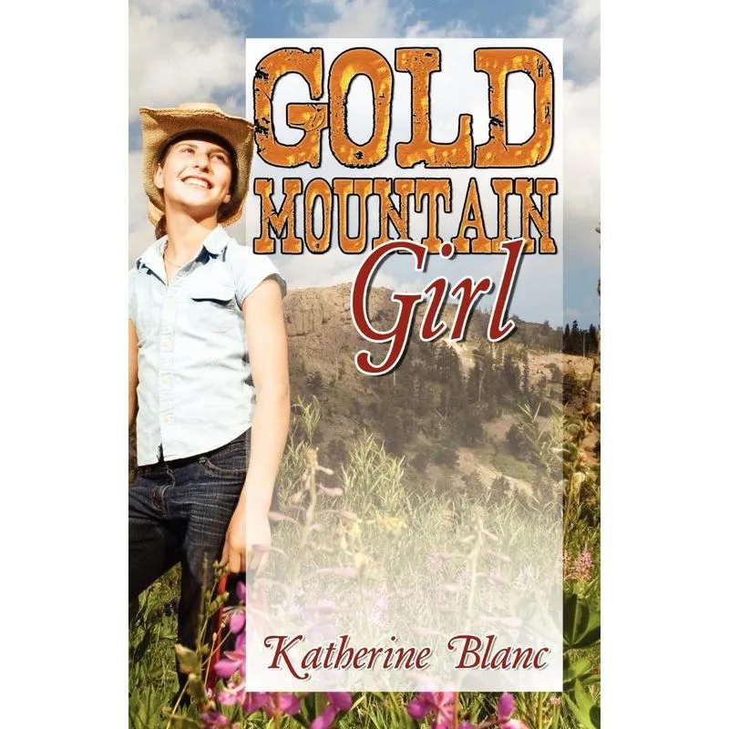 Gold Mountain Girl