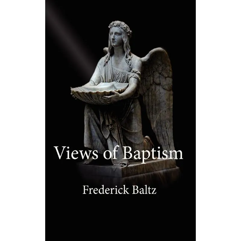 Views of Baptism