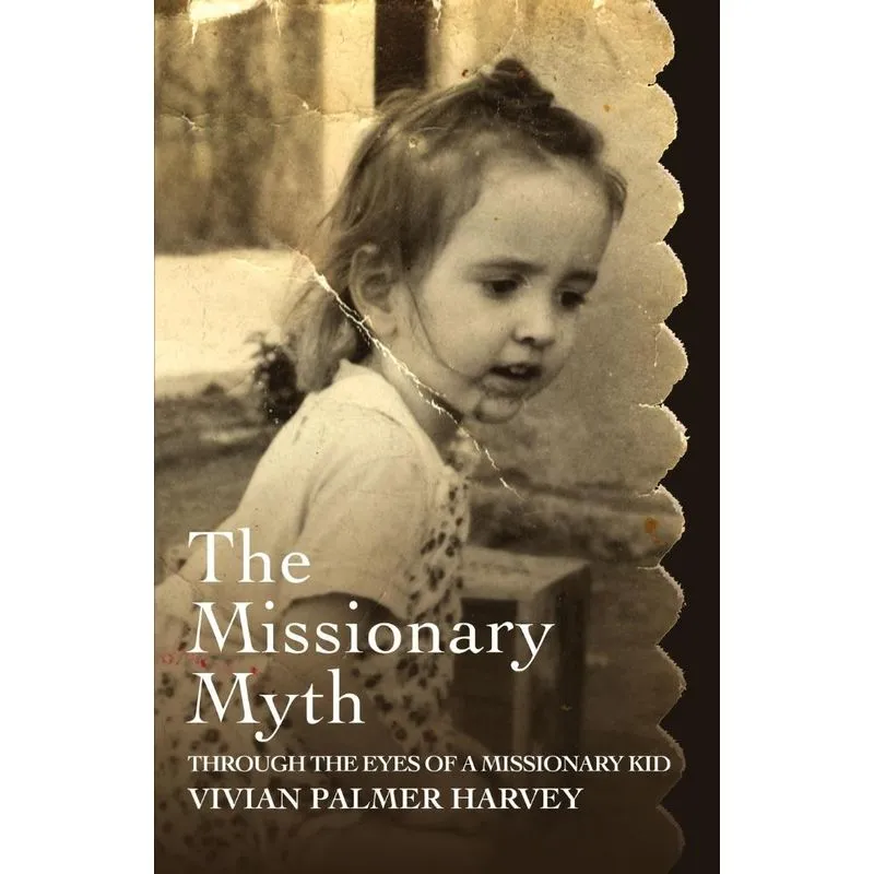 The Missionary Myth