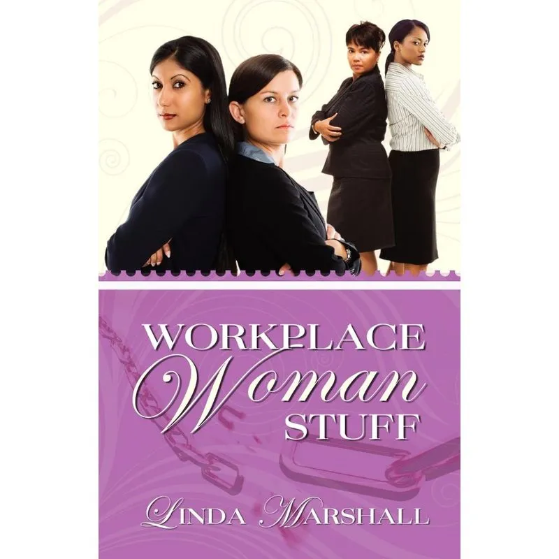 Workplace Woman Stuff