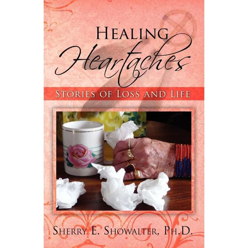 Healing Heartaches