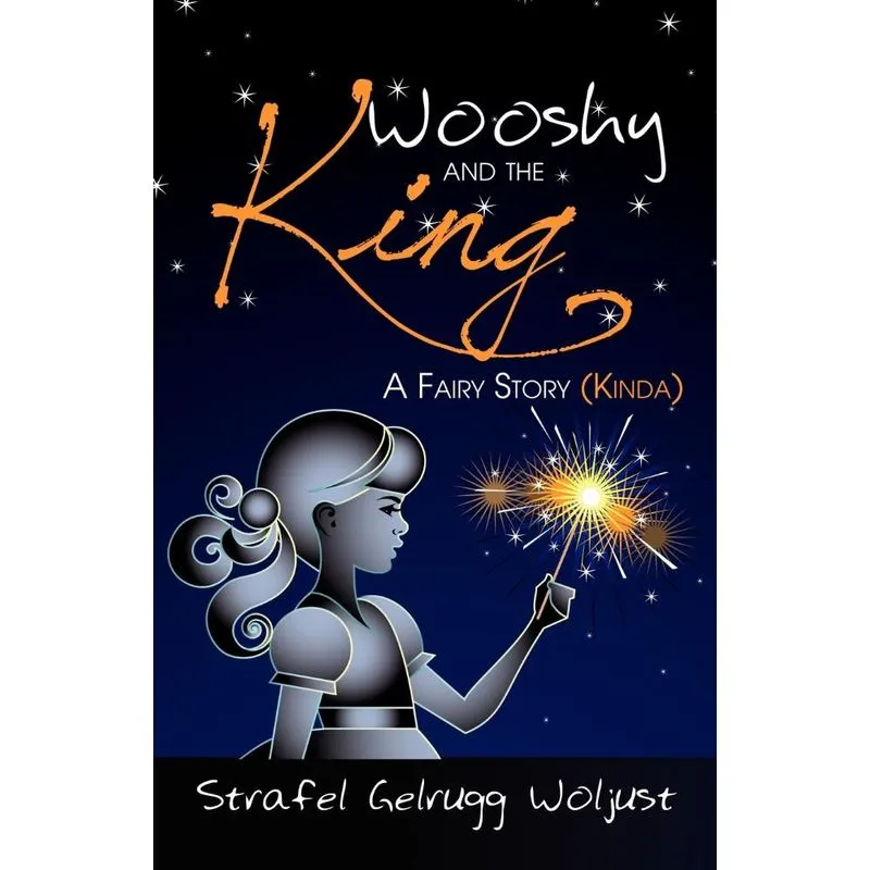Wooshy and the King