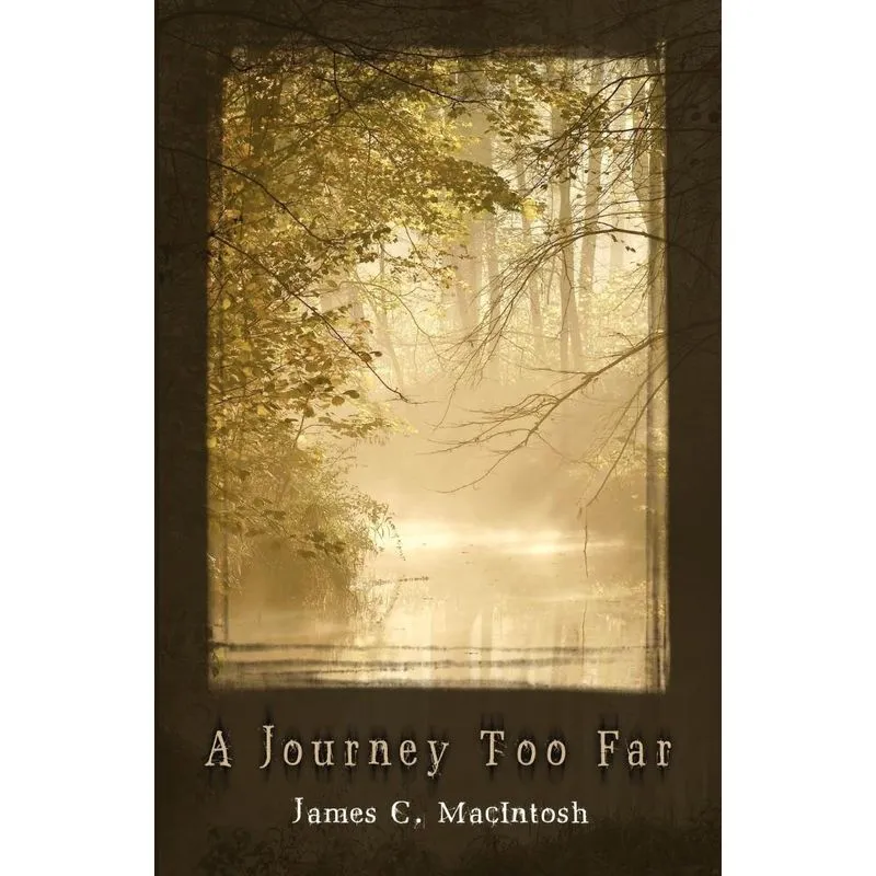 A Journey Too Far