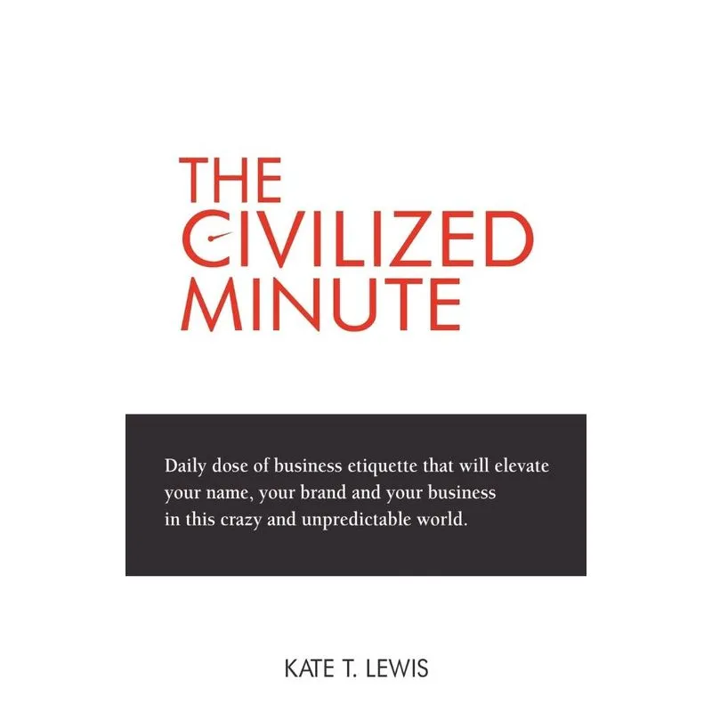 The Civilized Minute