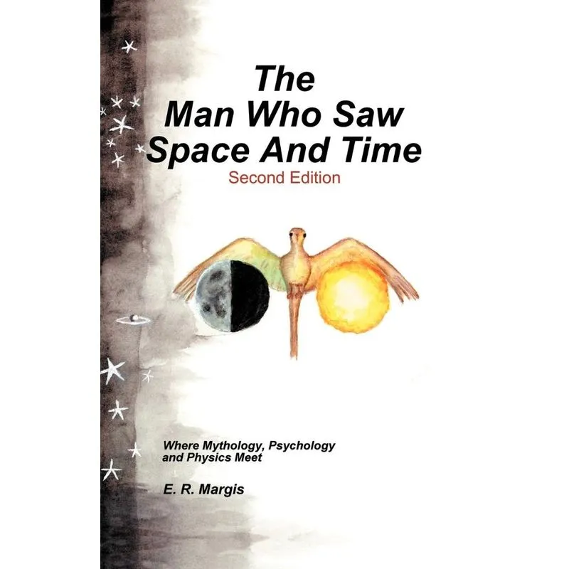 The Man Who Saw Space and Time
