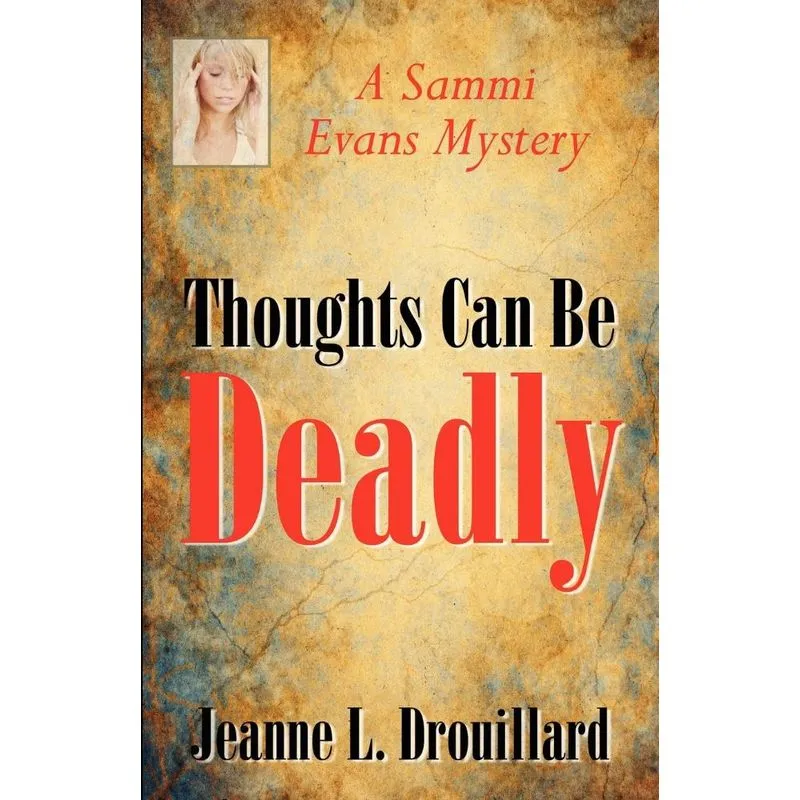 Thoughts Can Be Deadly