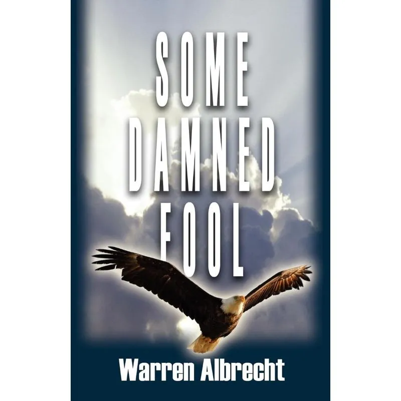 Some Damned Fool