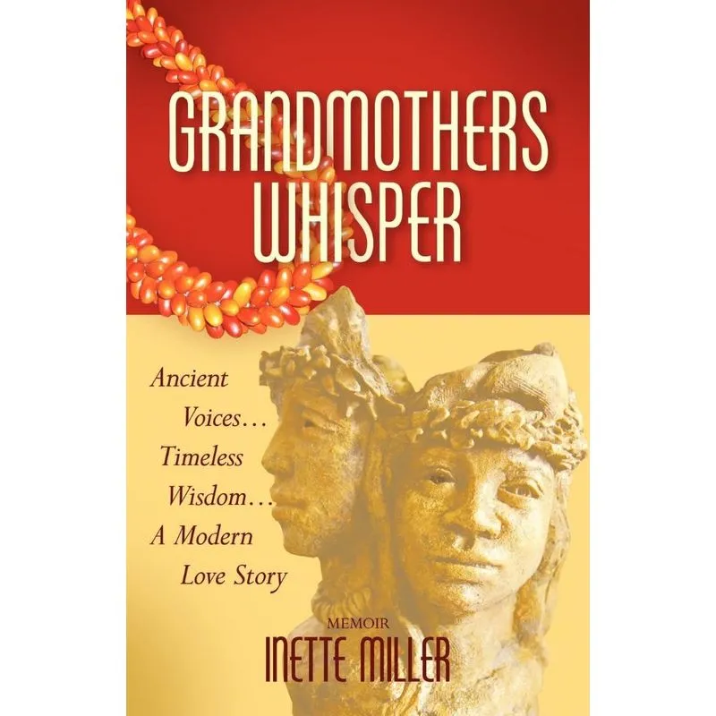 Grandmothers Whisper
