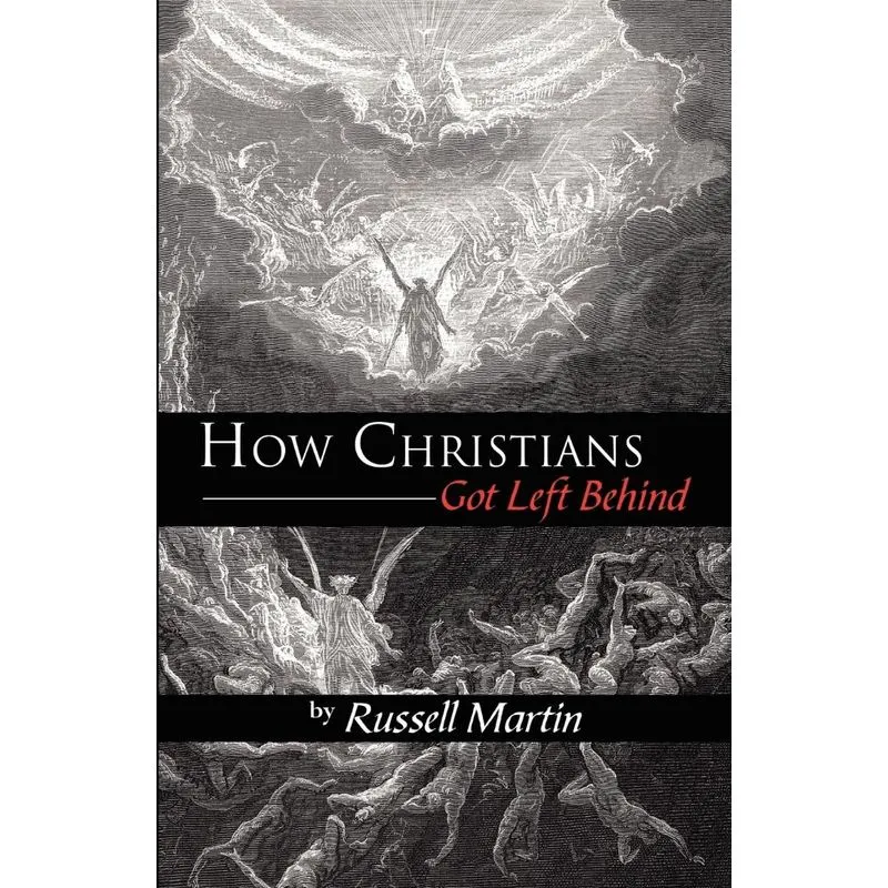 How Christians Got Left Behind