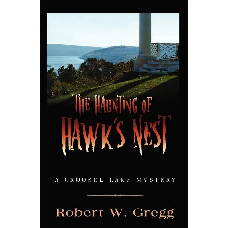 The Haunting Of Hawks Nest