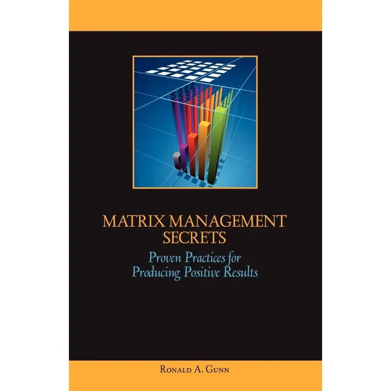 Matrix Management Secrets