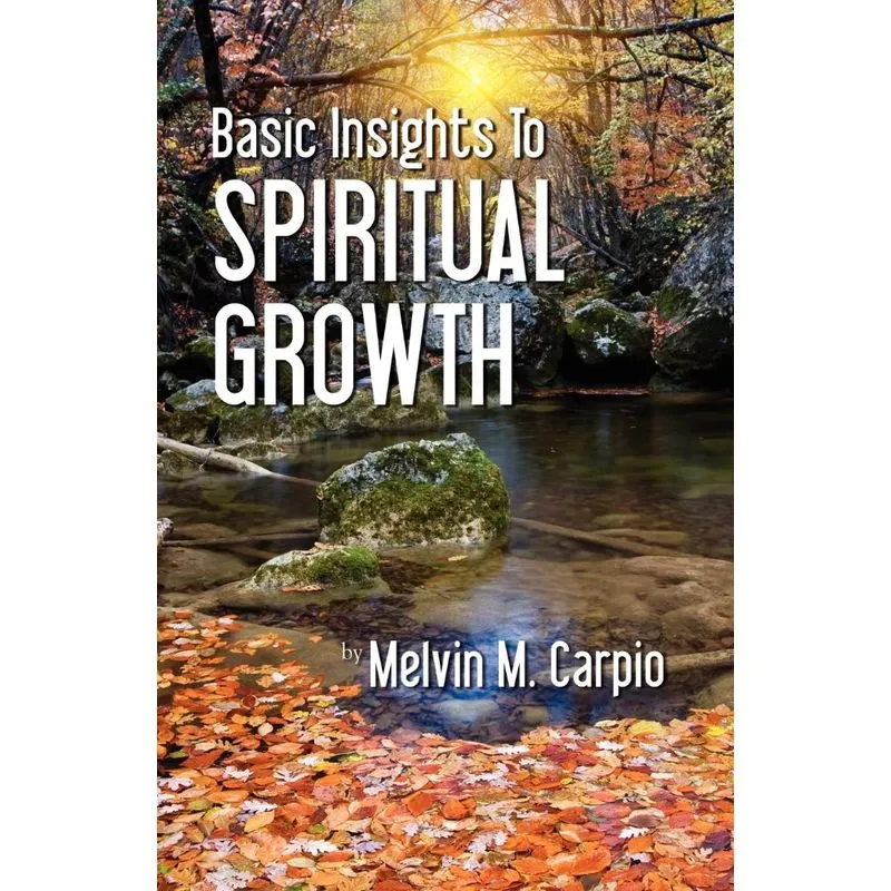 Basic Insights to Spiritual Growth