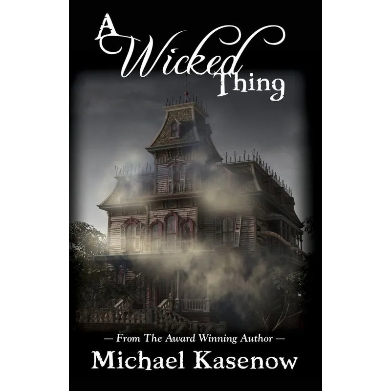 A Wicked Thing