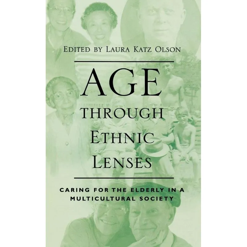 Age Through Ethnic Lenses