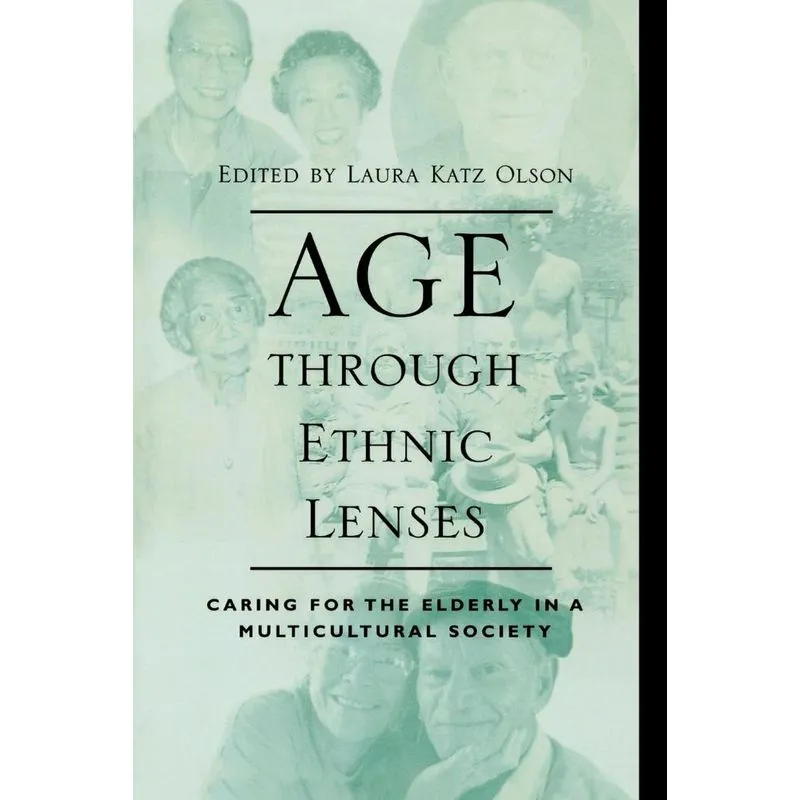 Age through Ethnic Lenses