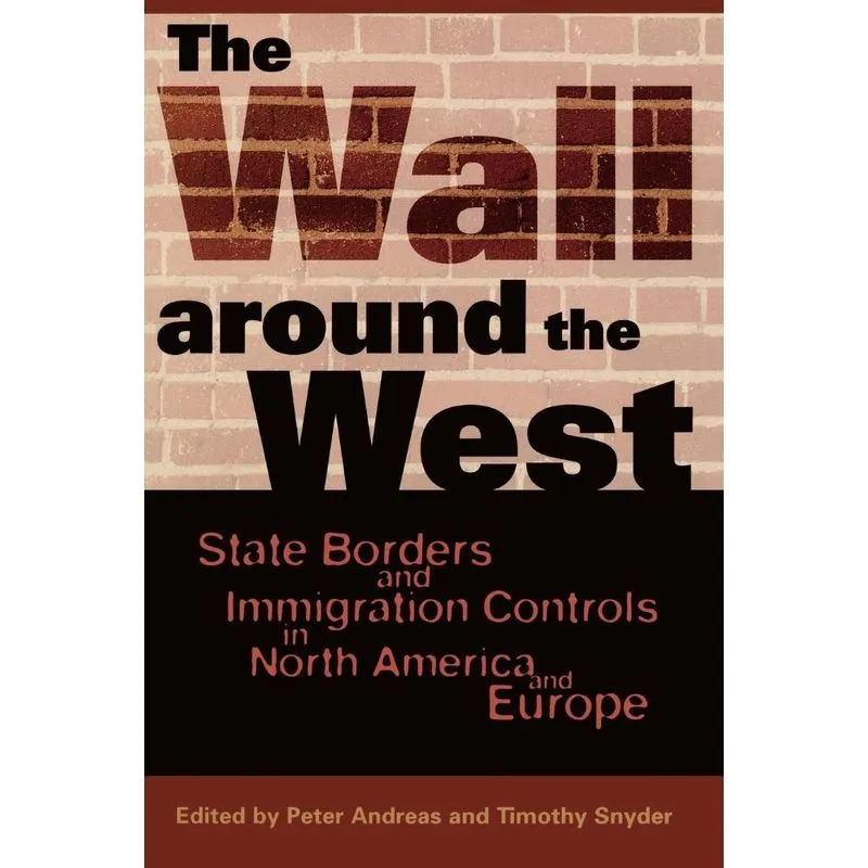 The Wall Around the West