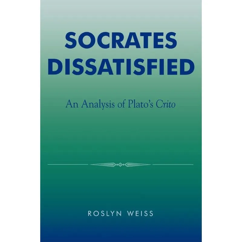 Socrates Dissatisfied