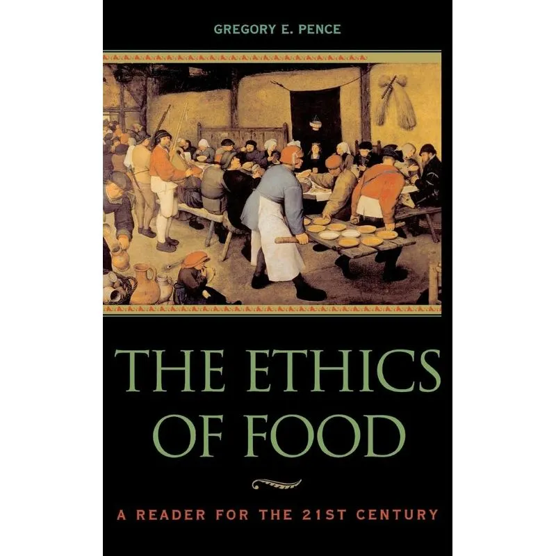 The Ethics of Food
