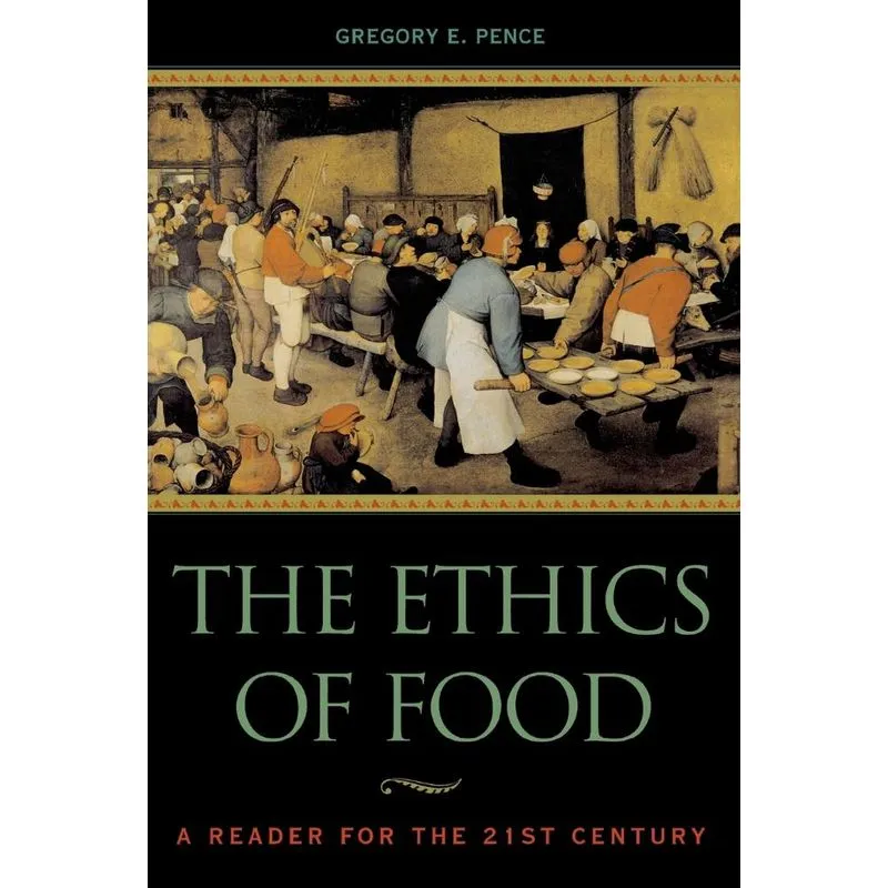 The Ethics of Food