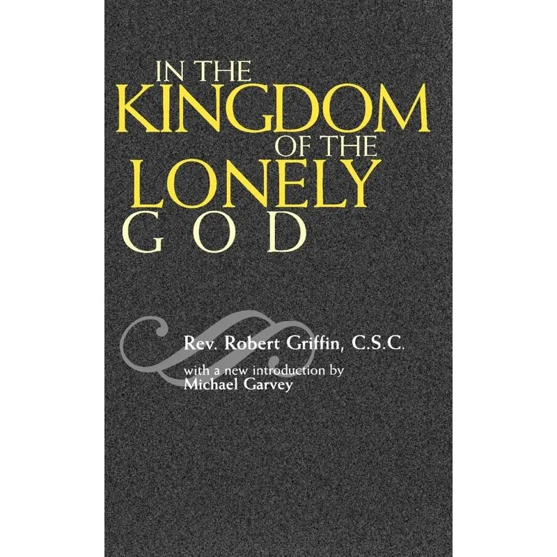 In the Kingdom of the Lonely God