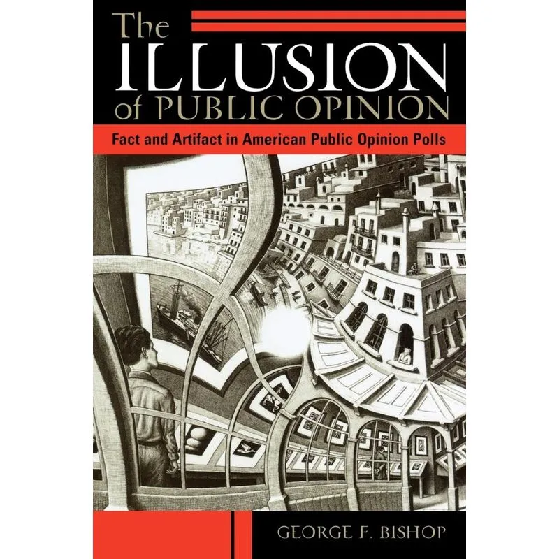 The Illusion of Public Opinion