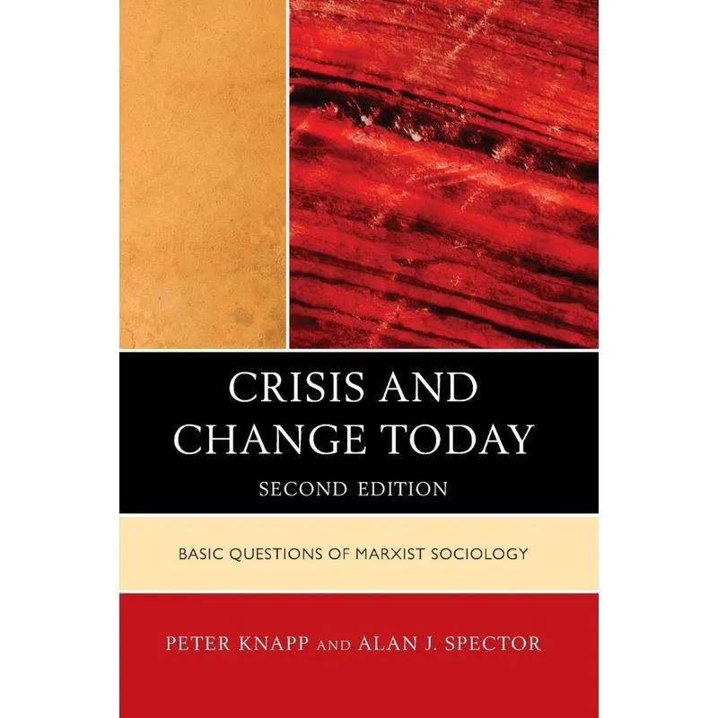 Crisis and Change Today