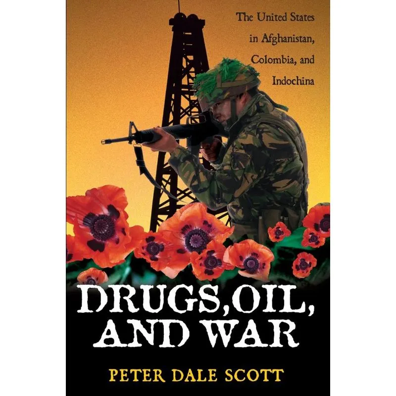 Drugs, Oil, and War