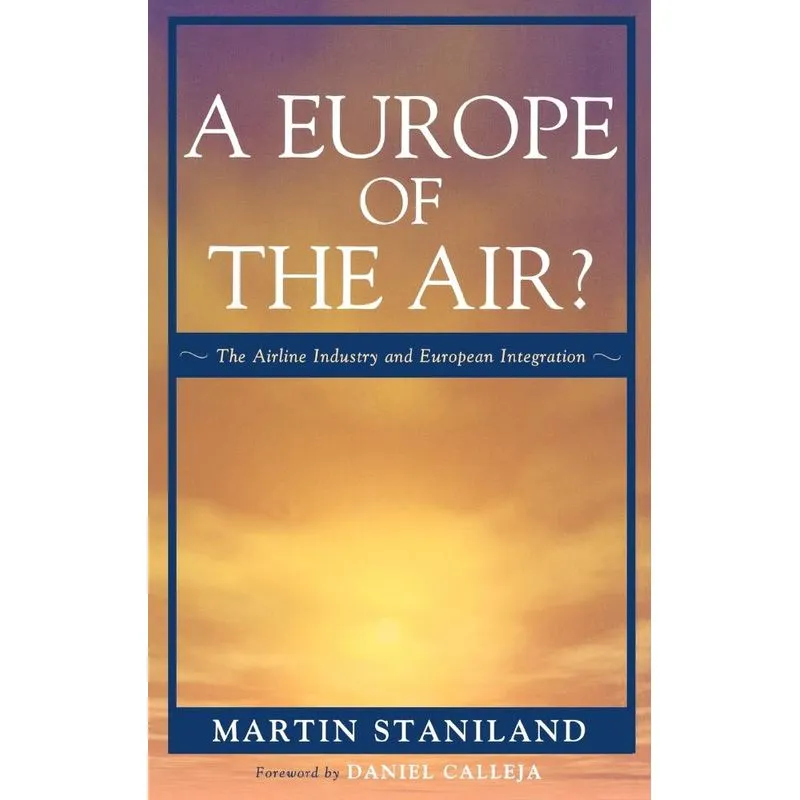 A Europe of the Air?