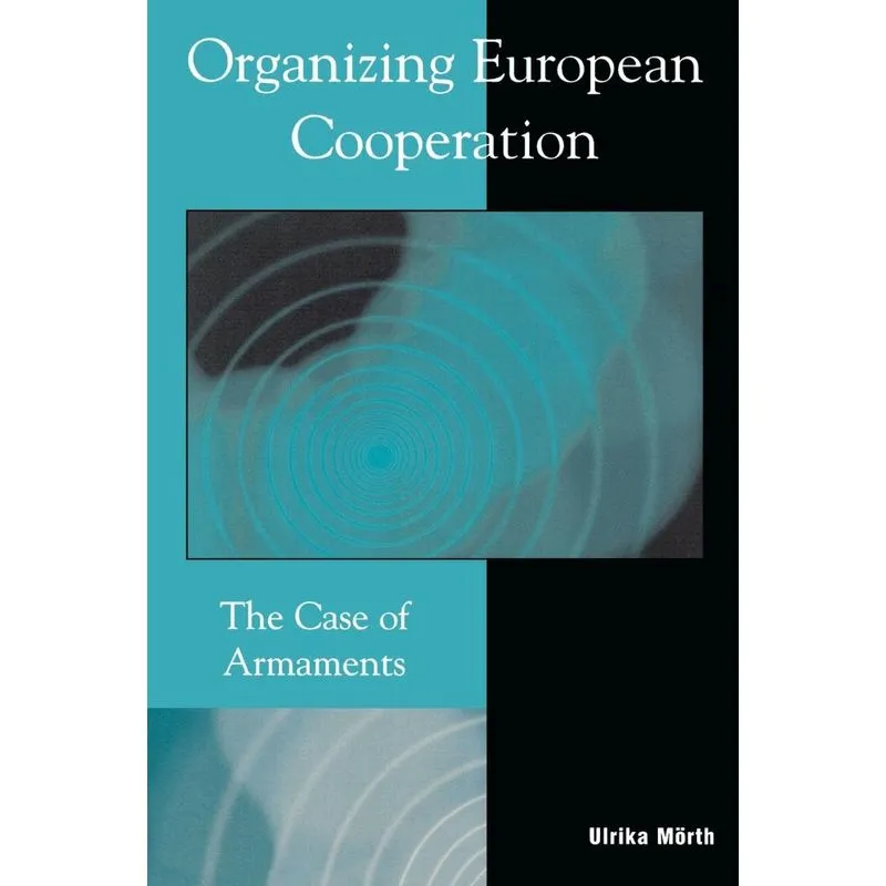 Organizing European Cooperation