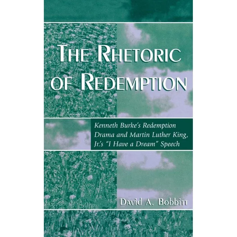 The Rhetoric of Redemption