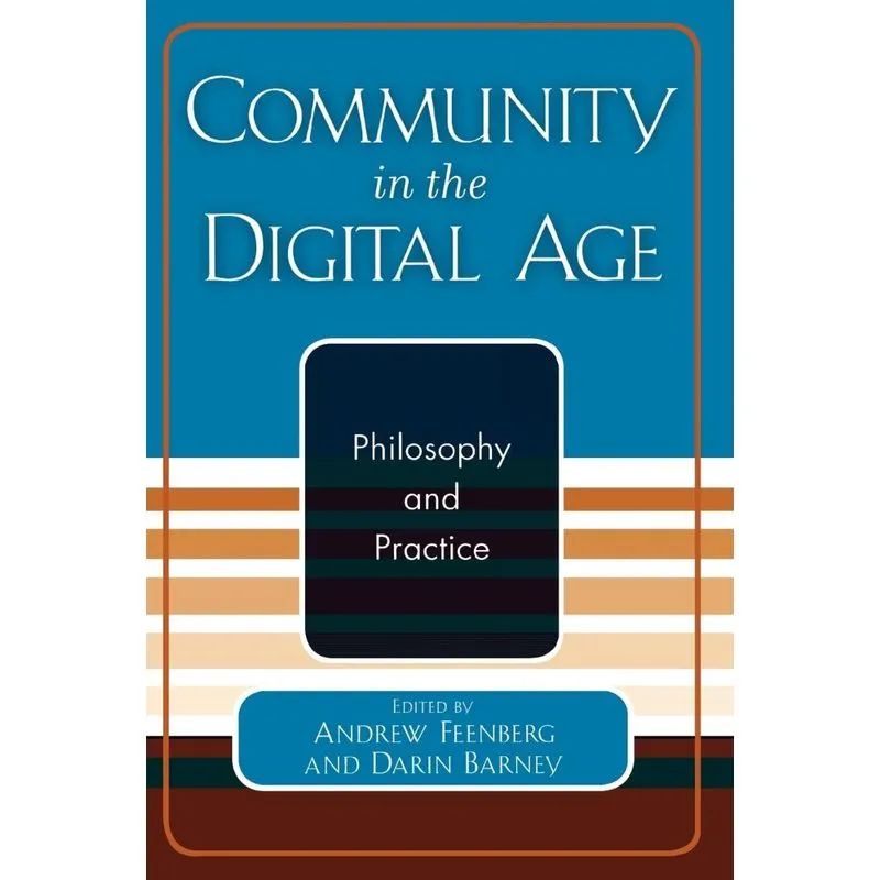 Community in the Digital Age