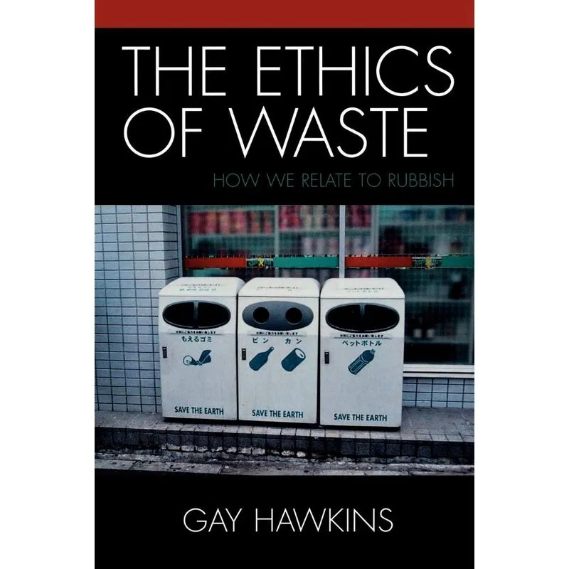 Ethics of Waste