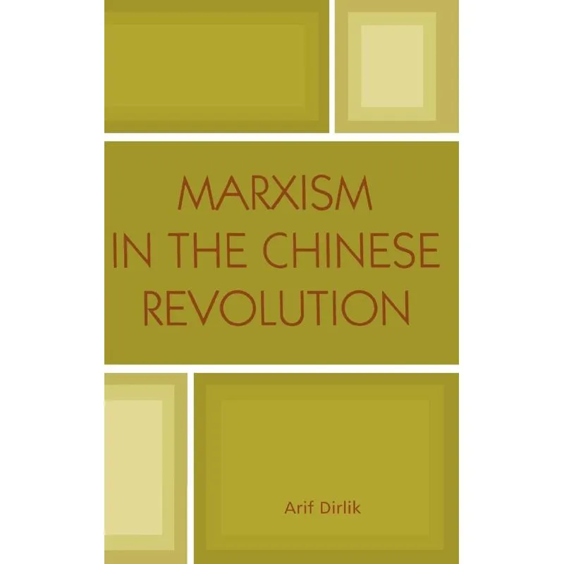 Marxism in the Chinese Revolution