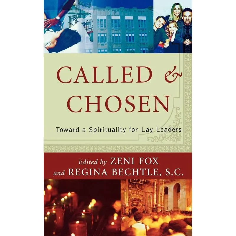 Called and Chosen