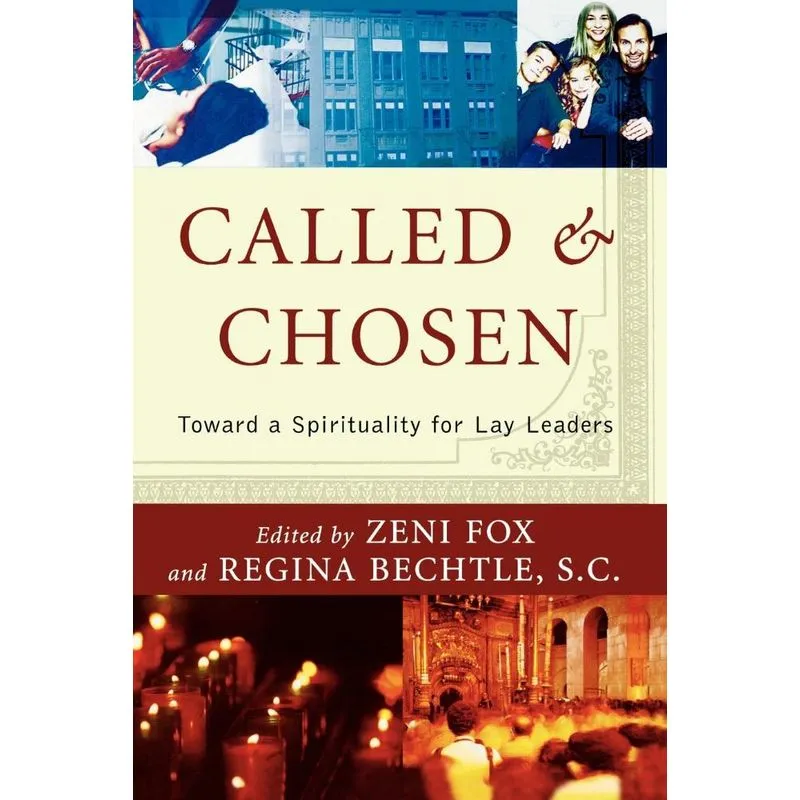 Called and Chosen