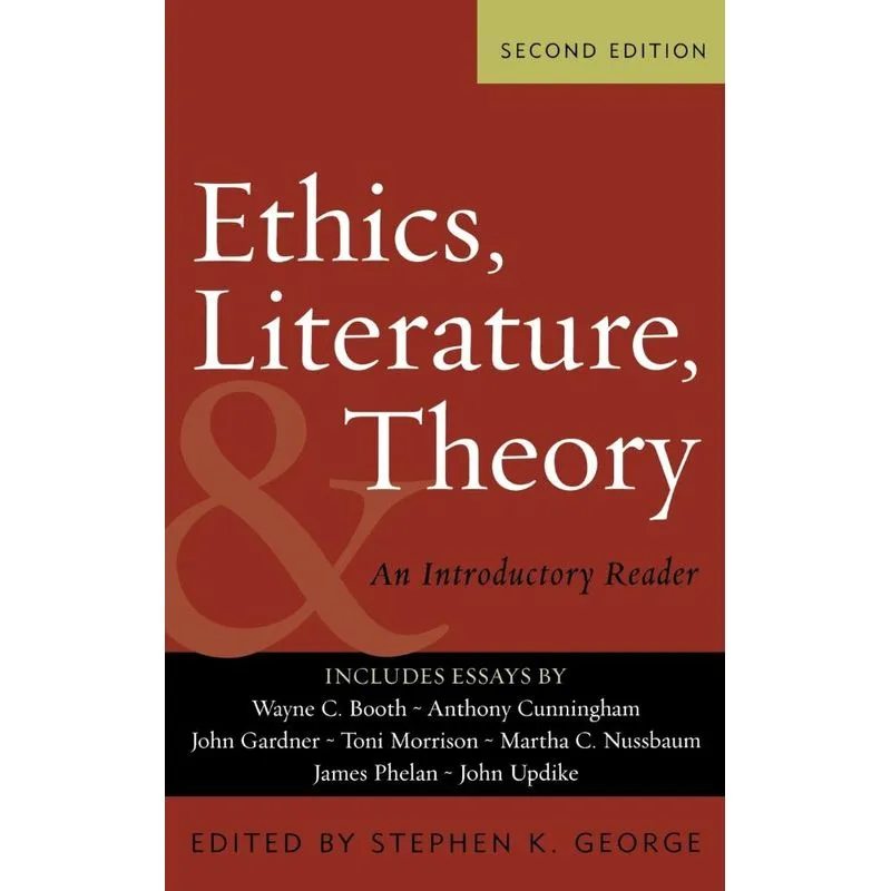 Ethics, Literature, and Theory