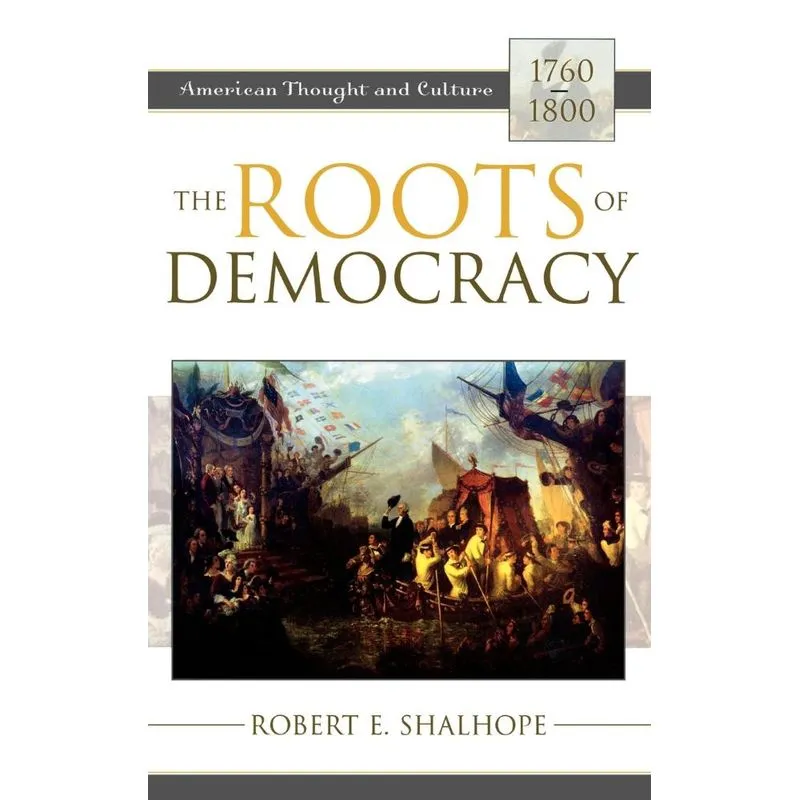 The Roots of Democracy