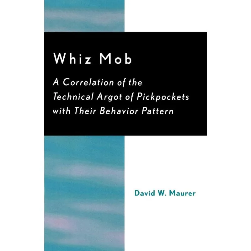Whiz Mob